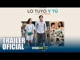 Lo Tuyo y lo Mio | TRAILER OFICIAL | 12 Abril en cines| entradas.com
