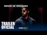 Noche de venganza | TRAILER OFICIAL | 5 de mayo en cines | entradas.com