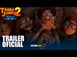 Tadeo Jones 2: El Secreto del Rey Midas | TEASER TRAILER |25 de agosto en cines| entradas.com