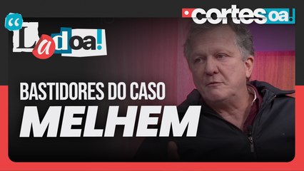 Por dentro do caso Marcius Melhem: bastidores, pressões e contradições — LadOA! Cortes