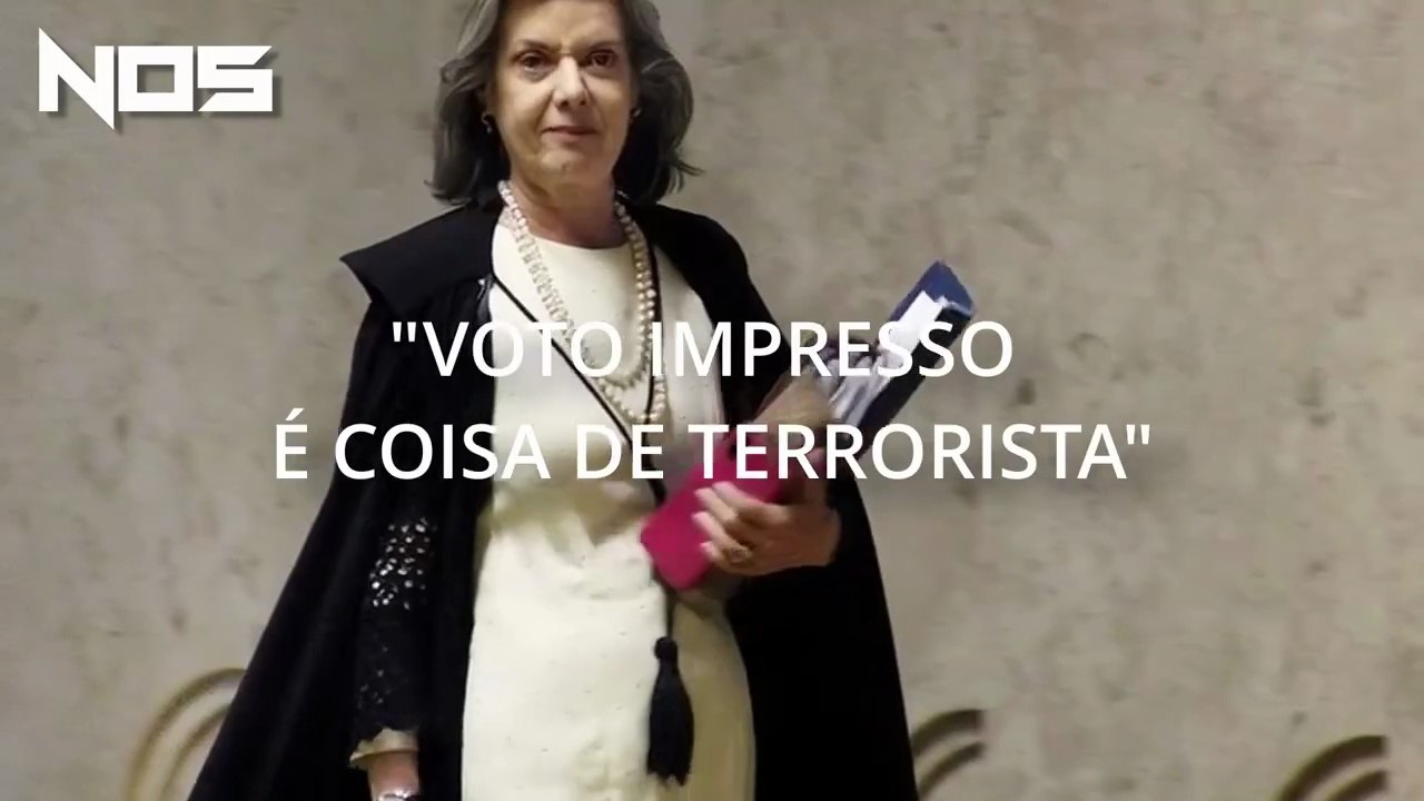 "Voto impresso é coisa de terrorista" diz Carmén Lúcia
