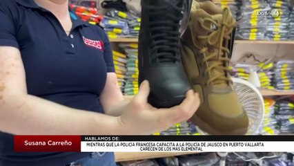 Francia capacita la Policía de Jalisco, pero en Vallarta carecen de lo más elemental | Susana Carreño