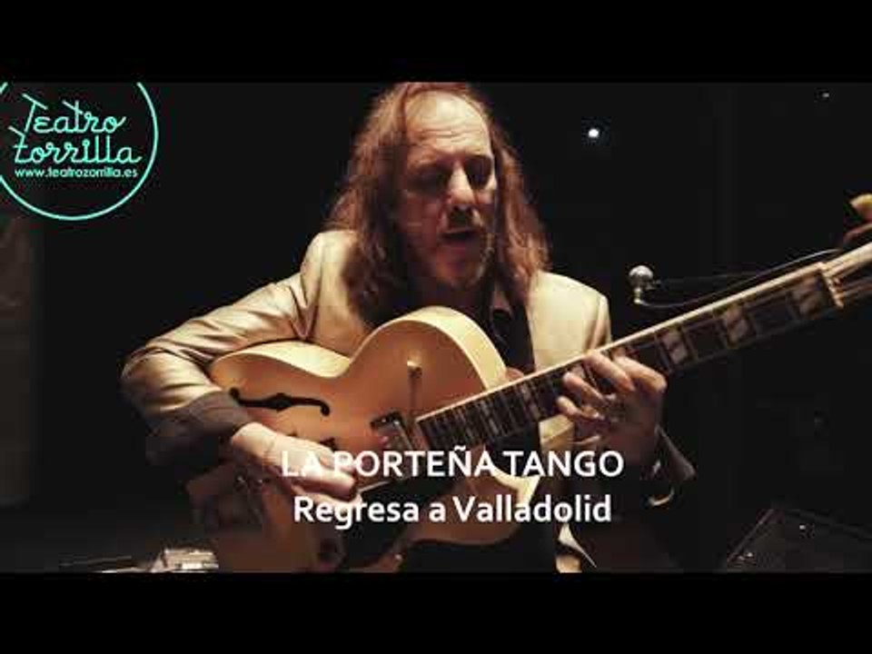 LA PORTEÑA TANGO en Valladolid @entradas