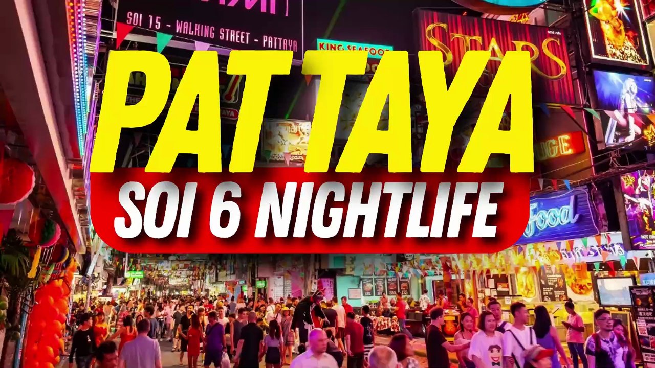 PATTAYA Street Walking Tour 2025 | Nightlife & SOI 6