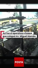 Captan momento exacto del aparatoso accidente que colapsó Av. Miguel Alemán en Apodaca