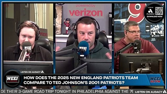 WEEI Afternoons: How does the 2025 New England Patriots team compare to Ted Johnson’s 2001 Patriots?