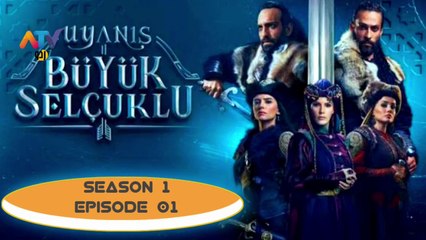 The Great Seljuk Season 1 Episode 1 Urdu/Hindi Dubbed