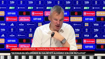 Sarunas Jasikevicius'tan galibiyet sözleri: Bu galibiyeti aldığımız için çok mutluyuz