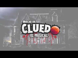 Noche de Cluedo, El Musical @entradas
