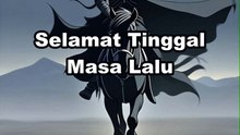 ucapan selamat tinggal kepada masa lalu