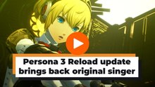 Persona 3 Reload update brings back original singer
