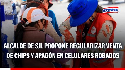 Alcalde de SJL: Venta de chips debe regularse y se tiene que aplicar apagón en celulares robados