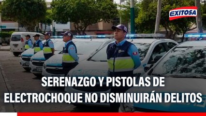 Serenos usarán pistolas de electrochoque: Medida no ayudará a disminuir el crimen, señala alcalde