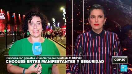 Informe desde Belém: enfrentamientos entre manifestantes y Policía en la COP30