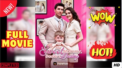 My Sweet Mommy, Daddy's Darling Full Movie