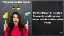 Further Power BI Related Concepts and Important Items in Fabric Related to Power