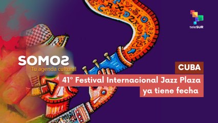 41º Festival Internacional Jazz Plaza ya tiene fecha SOMOS 11-11-2025