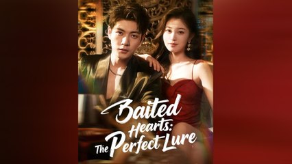 Baited Hearts: The Perfect Lure - Full Movie