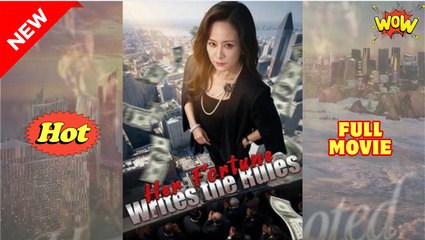 Her Fortune Writes the Rules - Full Movie