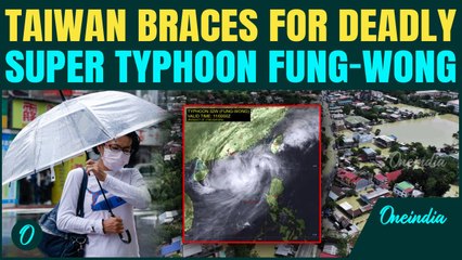 Taiwan Braces for Super Typhoon Fung-Wong: Thousands Evacuated as Storm Nears Landfall In Taiwan