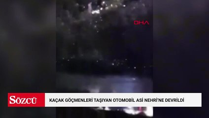 Hatay'da kaçak göçmenleri taşıyan otomobil Asi Nehri'ne devrildi