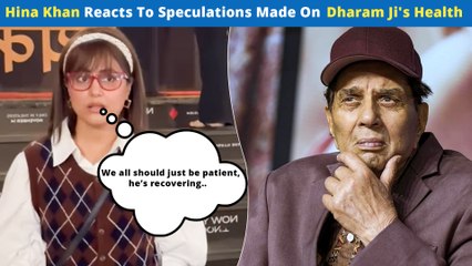 Hina Khan Addresses Dharmendra Ji’s Health News, Urges Everyone To Stay Calm And Pray