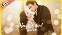 HEART'S BEHIND THORNS