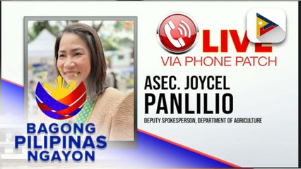 Panayam kay D.A. Deputy Spokesperson Asec. Joycel Panlilio ukol sa assessment sa pinsala sa agrikultura ng Bagyong #UwanPH at ng Bagyong #TinoPH