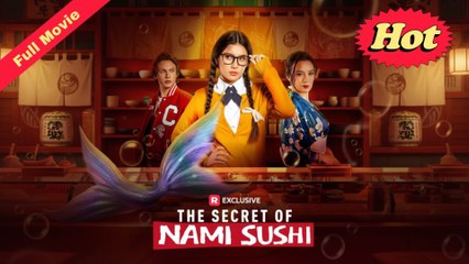 The Secret Of Nami Sushi Completed - Full Movie