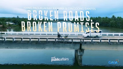 Broken Roads, Broken Promises