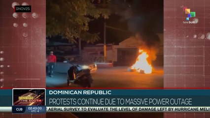 Dominican Republic: Protests continue due to massive power outage