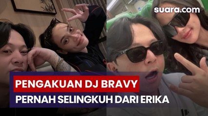 Usai Lamaran, DJ Bravy Akui Pernah Selingkuh dari Erika Carlina