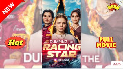Breaking Up With The Racing Star Full Movie