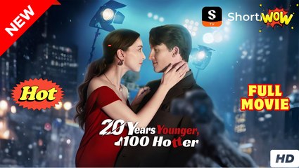 20 Years Younger, 100% Hotter Full Movie _ Shortmax