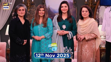 Good Morning Pakistan | 12 November 2025 | ARY Digital