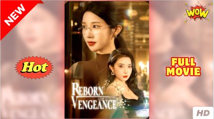 Reborn Academic Vengeance (2025) - FULL [Eng Sub]