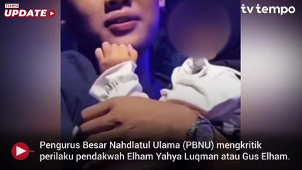 Kritik PBNU atas Prilaku Gus Elham