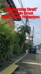 Midmorning Stroll on Mascardo Street in Kawit, Cavite, Philippines