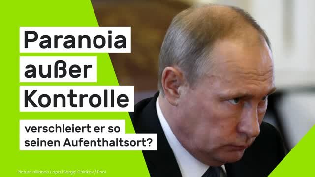 Wladimir Putin: Paranoia außer Kontrolle - verschleiert der Kreml-Chef so seinen Aufenthaltsort?