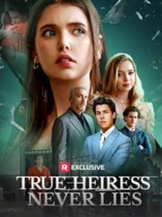 True Heiress Never Lies - Full
