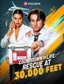 Countdown to Life Rescueat 30000 Feet - Full