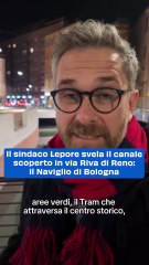 Il sindaco Lepore svela il canale scoperto in via Riva di Reno: il Naviglio di Bologna