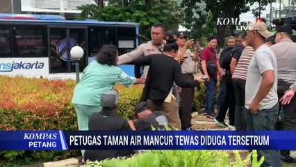 Diduga Tersetrum, Pekerja Taman di Kawasan Patung Kuda Ditemukan Tewas | KOMPAS PETANG