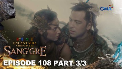Sang'gre: Ang paglipad sa mundo ng mga mortal! (Episode 108 - Part 3/3) | Encantadia Chronicles