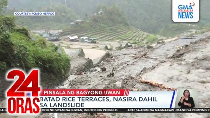 Batad Rice Terraces, nasira dahil sa landslide | 24 Oras