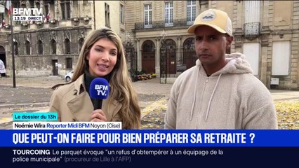 LE DOSSIER DU 13H - Que peut-on faire pour bien préparer sa retraite?