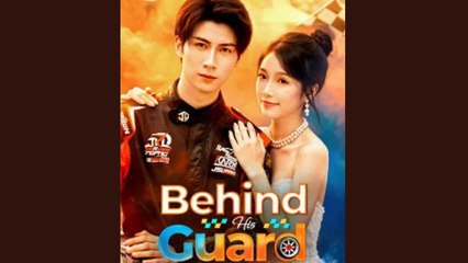 BEHIND HIS GUARD - FULL MOVIES ENGLISH SUB