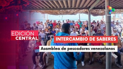 Pescadores venezolanos fortalecen la organización popular