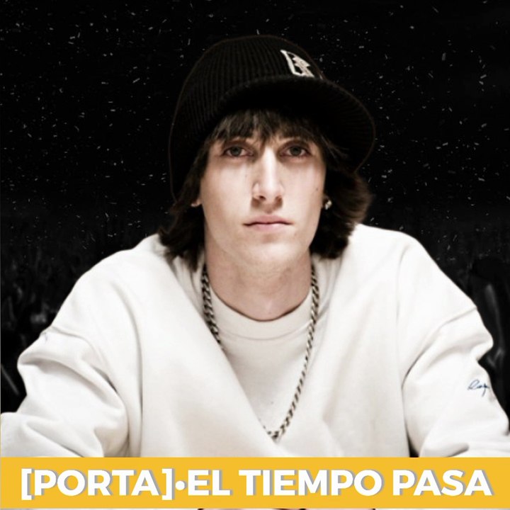 PORTA=EL TIEMPO PASA