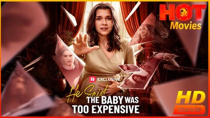 He Said the Baby Was Too Expensive | Full Movie HD - Best Drama ShortFilms Hot Bryn Evans Samantha Drews Reg Rozee Carin Smolinski Female Drama Strong Heroine Modern Visually Striking Dysfunctional-Family Morality Ethical Feel-Good USA Hospital Office